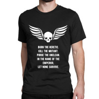 Let None Survive Wargaming Meme Classic T-shirt | Artistshot