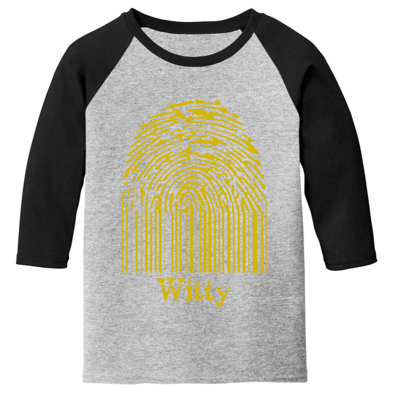 Witty Fingerprint Youth 3/4 Sleeve | Artistshot