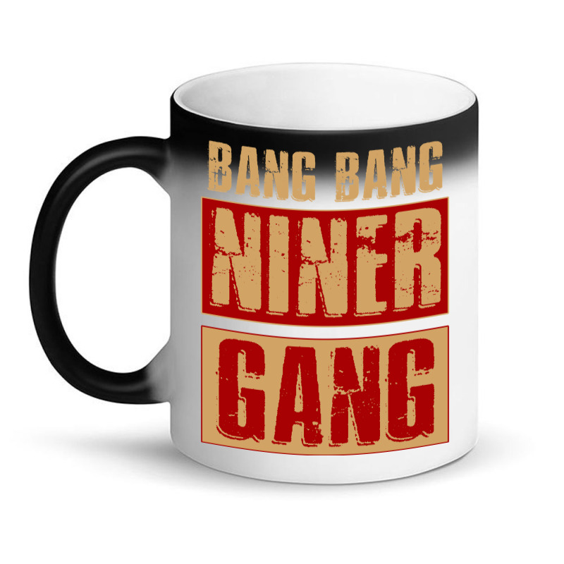 Bang Bang Niner Gang Football Cool Long Sleeve Magic Mug | Artistshot