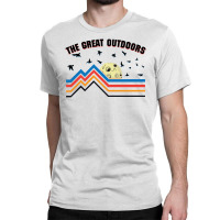 The Great Outdoors For Light Classic T-shirt | Artistshot