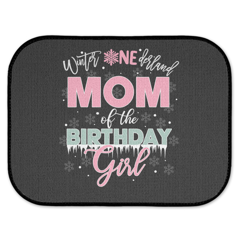 Mom Of The Birthday Girl Shirt Winter Onederland Family Rear Car Mat | Artistshot