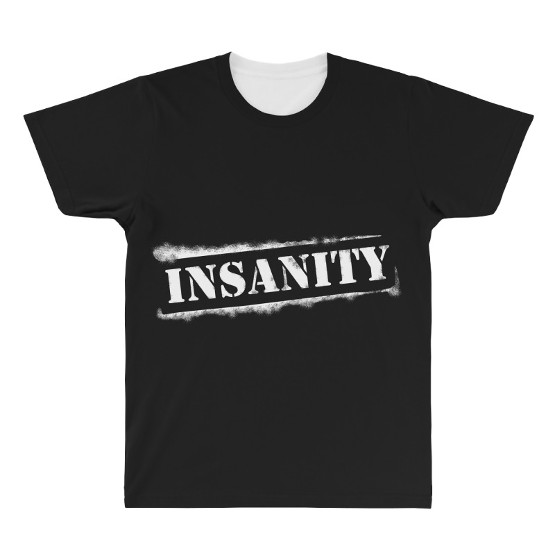 Insanity Challenge All Over Men's T-shirt | Artistshot