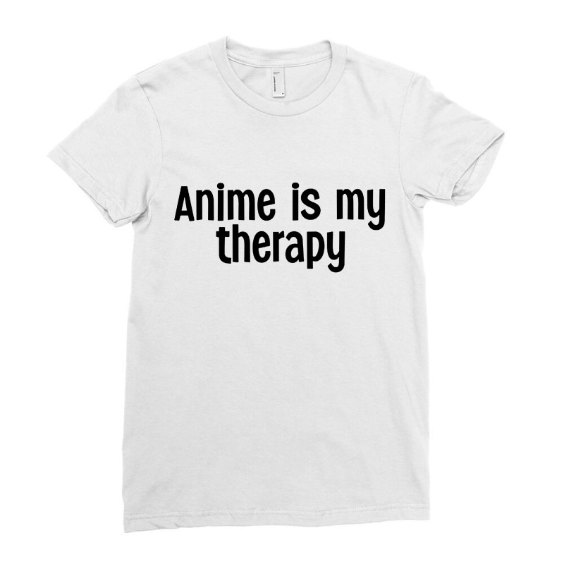 Anime Is My Therapy Ladies Fitted T-Shirt by Kathrin Sutter | Artistshot