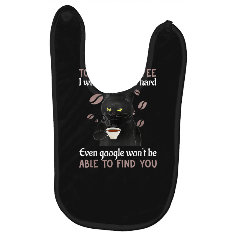 Touch My Coffee I Will Slap You So Hard Funny Cat Lover T Shirt Baby Bibs | Artistshot