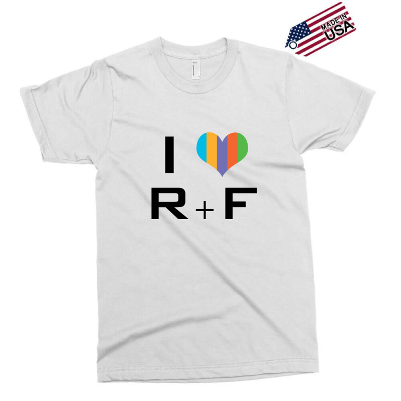 I Love Rf Exclusive T-shirt | Artistshot