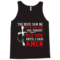 Devil Saw Head Down Until I Said Amen Christian Faith Funny Gifts Boys Tank Top | Artistshot