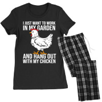 I Just Want To Work In My Garden And Hang Out Chicken 133 Women's Pajamas Set | Artistshot