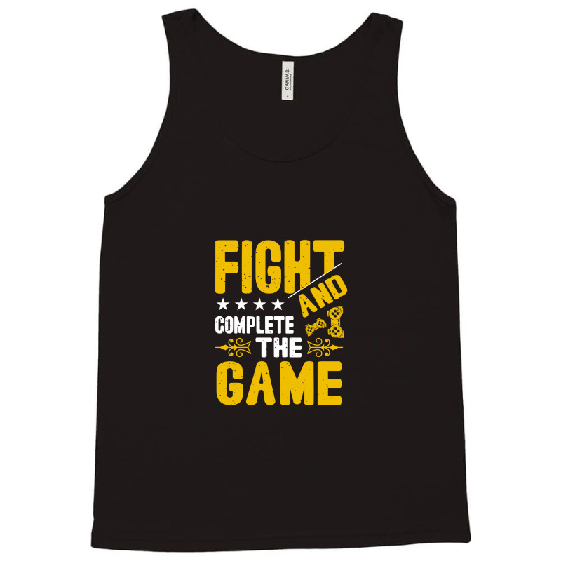 Fight And Complete The Game Tank Top by Pompoyo | Artistshot