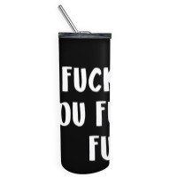 Quotes Skinny Tumbler | Artistshot