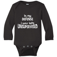 I What Left Unsupervised Long Sleeve Baby Bodysuit | Artistshot