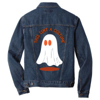 Halloween Spooky T  Shirt This Isn't A Costume T  Shirt Men Denim Jacket | Artistshot