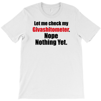Givashitometer Awesome T-shirt Designed By Wahyu Chaniago