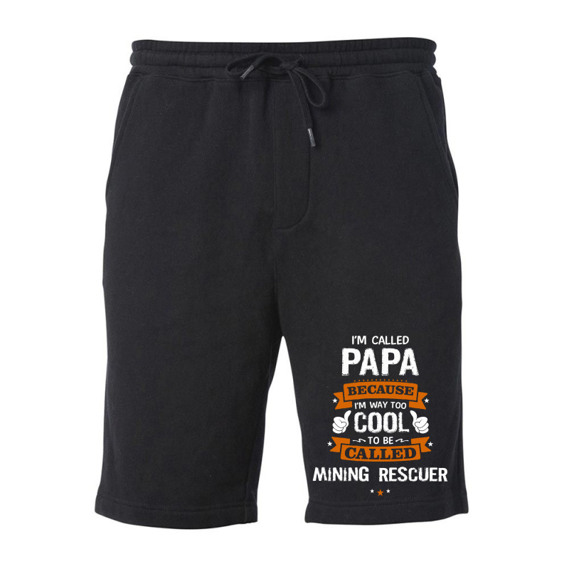 Papa Because To Be Called Mining Rescuer Fleece Short by thanchashop | Artistshot