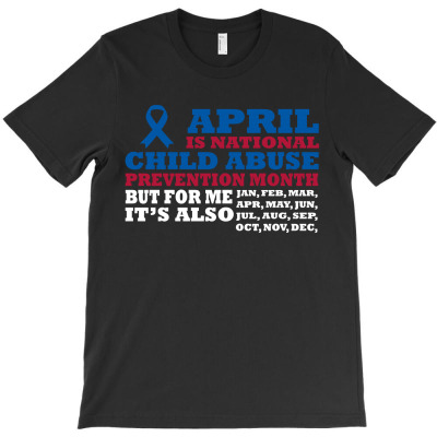 April Is National Child Abuse Prevention Month But For Me It's Also Ja T-shirt Designed By Commodus