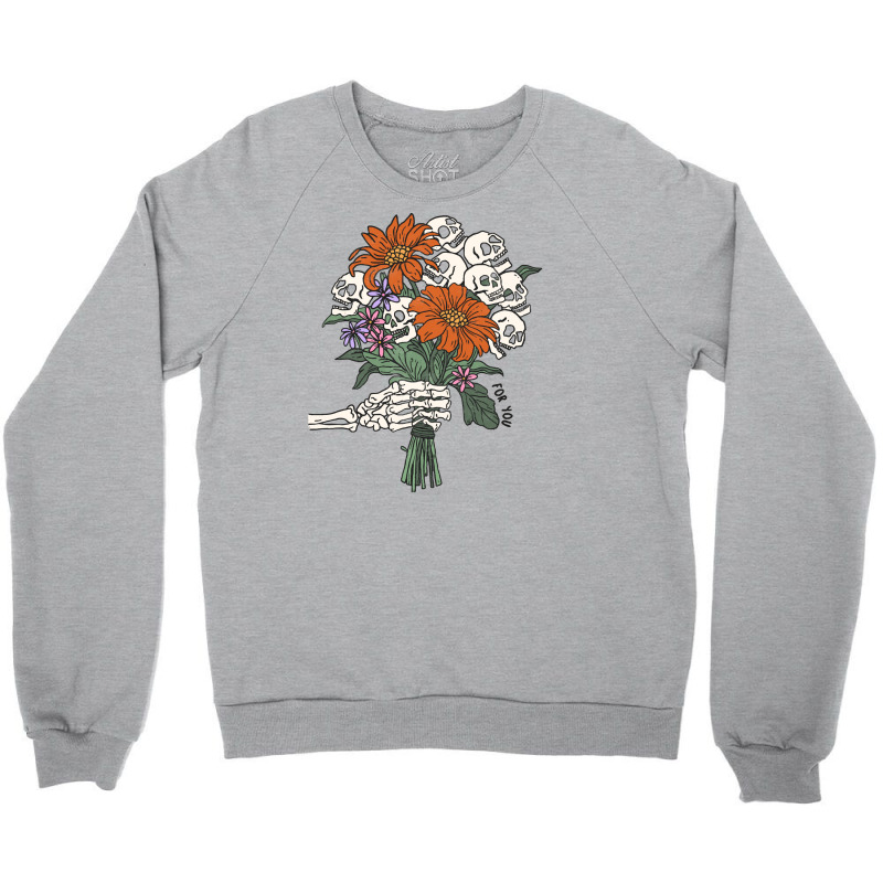 Halloween T  Shirt Flowers For You T  Shirt Crewneck Sweatshirt by oweber478 | Artistshot