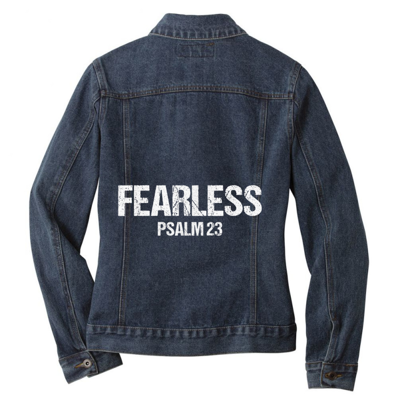 Fearless Psalm 23 Bible Scripture Verse Christian Gift Funny Gift Ladies Denim Jacket by Aria-Proctor | Artistshot