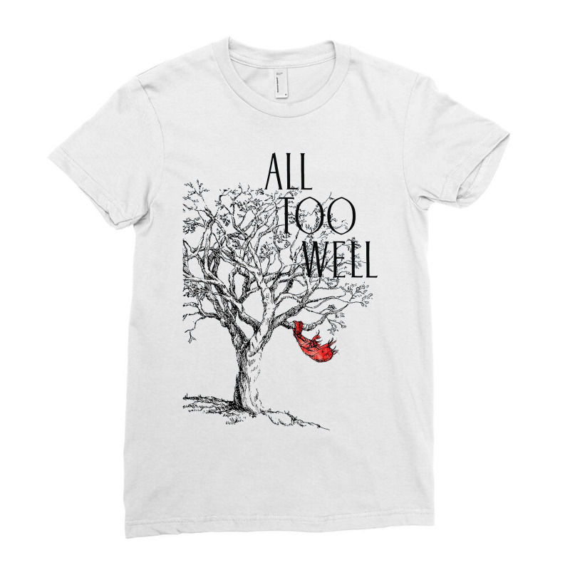 All Too Well Ladies Fitted T-Shirt by restuillahi | Artistshot