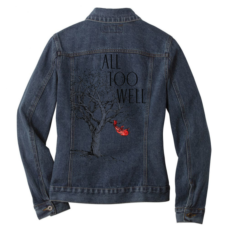 All Too Well Ladies Denim Jacket by restuillahi | Artistshot