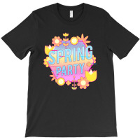 Spring Party Flower And Plants T-shirt | Artistshot