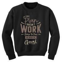 Goals - Motivational Quotes Youth Sweatshirt | Artistshot