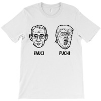 Fauci T-shirt | Artistshot