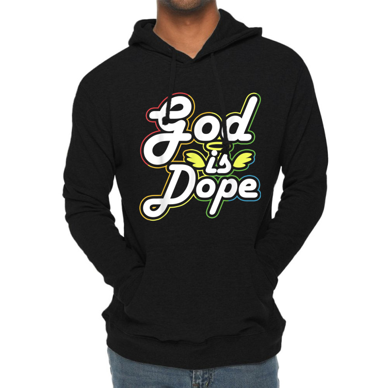 God Is Dope Christian Faith Believer Idea Cartoon Character Lightweight Hoodie by Aria-Proctor | Artistshot