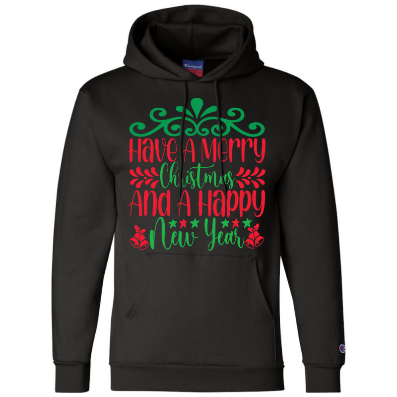 Have A Merry Christmas Champion Hoodie | Artistshot