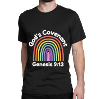 God’s Covenant Rainbow  Genesis 913 Christian Characters Video Game Classic T-shirt | Artistshot