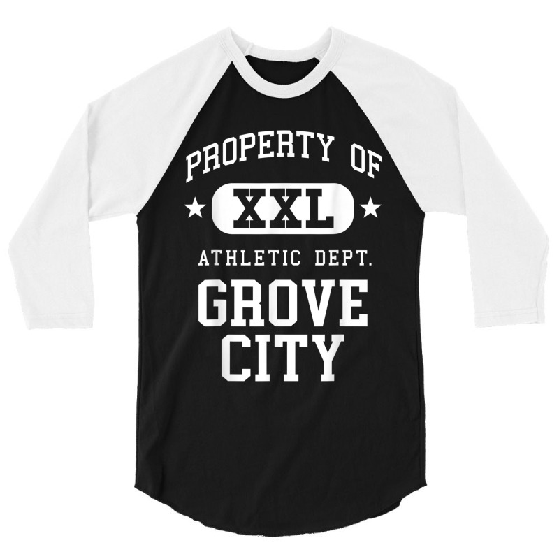 Grove City Xxl Athletic School Property Funny 3/4 Sleeve Shirt | Artistshot