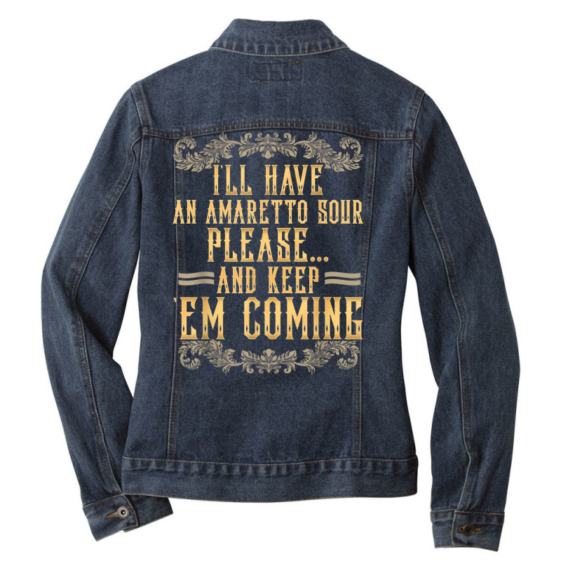 Amaretto Sour Gift Tshirt For Cocktails Drinker Ladies Denim Jacket by AdvaitaLanderos | Artistshot