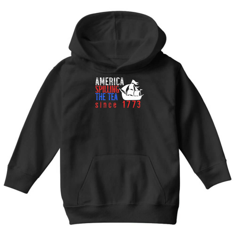 America Spilling Tea Since 1773 July 4 Boston Party Meme Premium T Shi Youth Hoodie | Artistshot