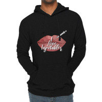 I Love Injectables Lip Filler Nurse Injector Lightweight Hoodie | Artistshot