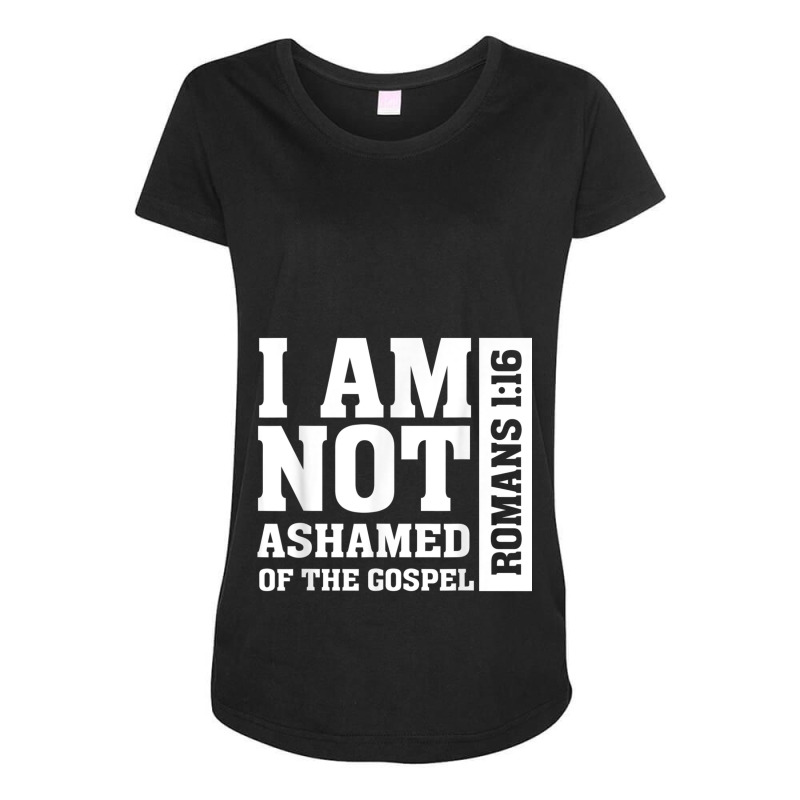 I Am Not Ashamed Of The Gospel Romans Christian Bible Verse Painting Maternity Scoop Neck T-shirt by Aria-Proctor | Artistshot