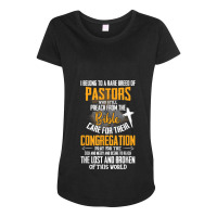 I Belong To A Rare Breed Of Pastors Gift Christian Funny Gift Maternity Scoop Neck T-shirt | Artistshot