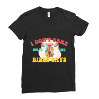 I Don't Care What The Bible Says Pro-choice Feminist Rights Music Vint Ladies Fitted T-shirt | Artistshot