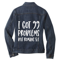 I Got 99 Problems But Romans 81 Bible Verse Christian Characters Video Ladies Denim Jacket | Artistshot