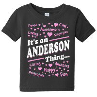 It's An Anderson Thing Proud Family Surname Anderson T Shirt Baby Tee | Artistshot