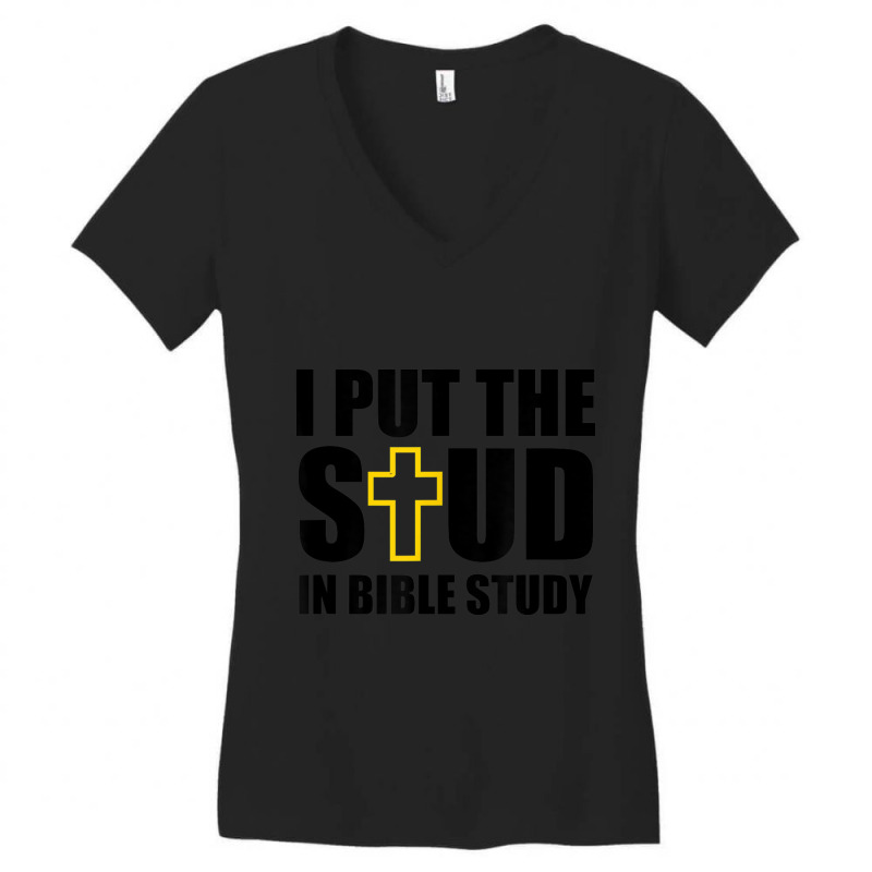 I Put The Stud In Bible Study Painting Women's V-Neck T-Shirt by Aria-Proctor | Artistshot