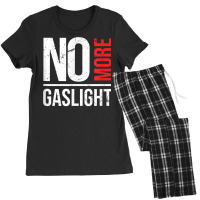 No More Gaslighting  Psychological Mental Trauma Awareness T Shirt Women's Pajamas Set | Artistshot