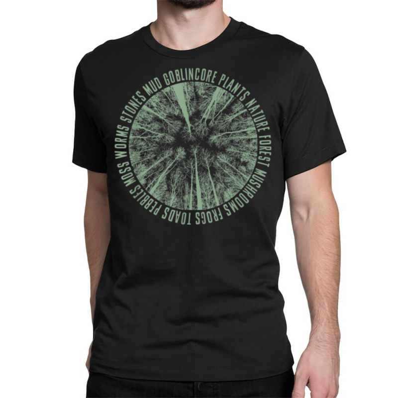 It's A Goblincore Life Quiet Nature Lifestyle Aesthetic T Shirt Classic T-shirt | Artistshot