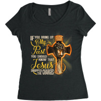 If You Bring Up My Past You Should Know That Jesus Dropped Games Chara Women's Triblend Scoop T-shirt | Artistshot