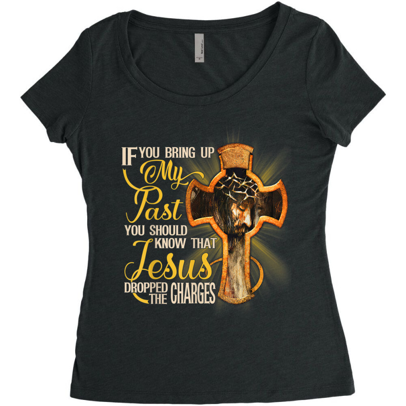 If You Bring Up My Past You Should Know That Jesus Dropped Games Chara Women's Triblend Scoop T-shirt by Aria-Proctor | Artistshot