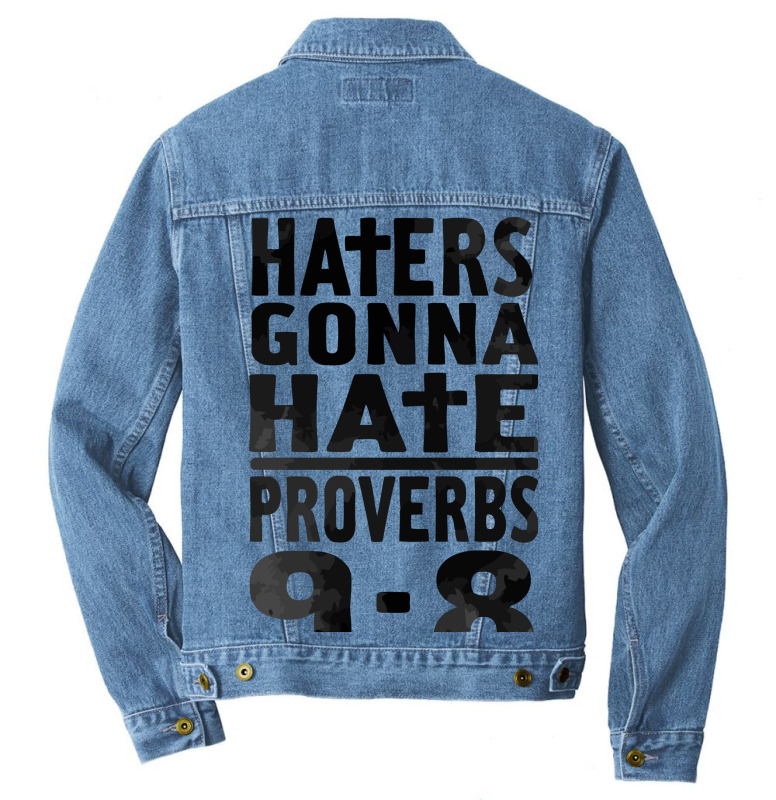 Haters Gonna Hate (2) Men Denim Jacket | Artistshot