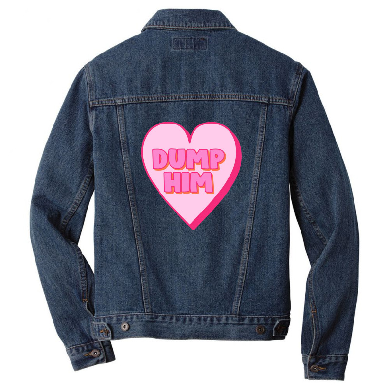 Dump Him Stickers Men Denim Jacket | Artistshot