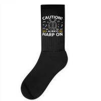 Musician Harpist Harp Player Caution! I Always Harp On T Shirt Socks | Artistshot