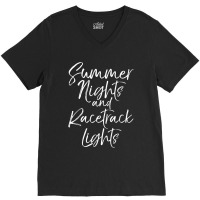 Summer Nights And Racetrack Lights  For Women Race Tee V-neck Tee | Artistshot