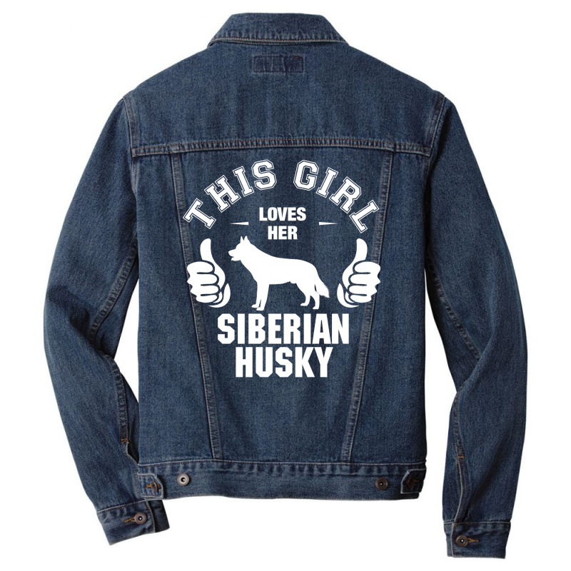 This Girl Loves Siberian Husky Men Denim Jacket | Artistshot