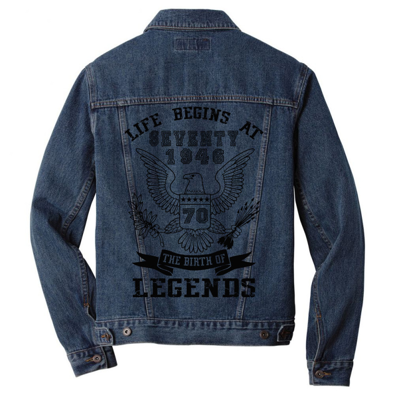 Life Begins At Seventy 1946 The Birth Of Legends Men Denim Jacket | Artistshot