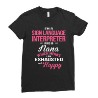 Sign Language Interpreter, Nana Ladies Fitted T-shirt | Artistshot