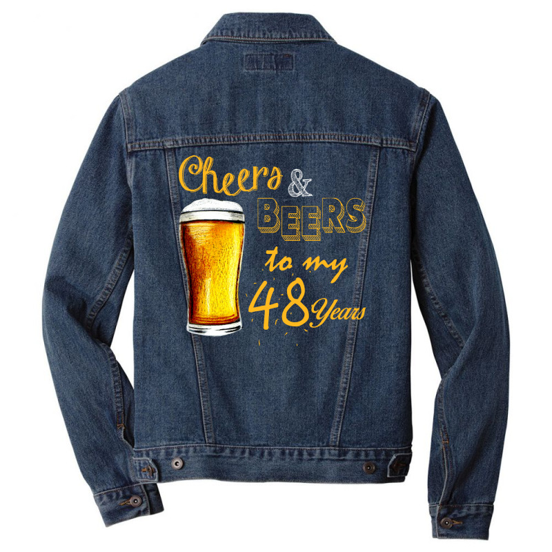 Cheers And Beers To  My 48 Years Men Denim Jacket | Artistshot